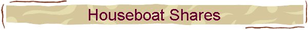 Houseboat Shares